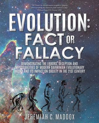 Evolution: Fact or Fallacy