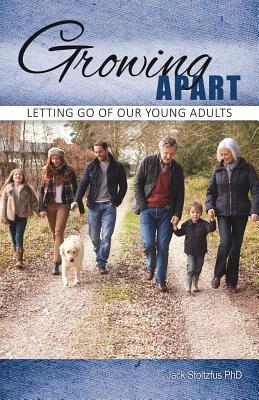 Growing Apart: Letting Go of Our Young Adults