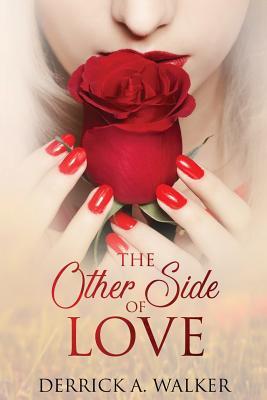 The Other Side of Love: Learning to Live