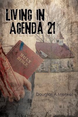 Living in Agenda 21