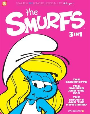 The Smurfs 3-In-1 #2: The Smurfette, the Smurfs and the Egg, and the Smurfs and the Howlibird