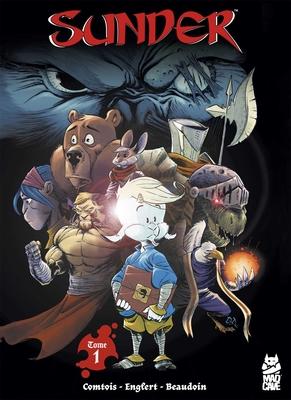 Sunder -- Tome One: Small Beginnings