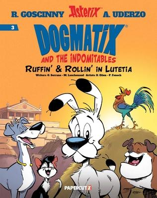 Dogmatix and the Indomitables Vol. 3: Ruffin' & Rollin' in Lutetia Subscription