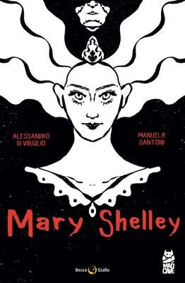 Mary Shelley: The Eternal Dream Subscription