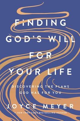Finding God's Will for Your Life: Discovering the Plans God Has for You Subscription