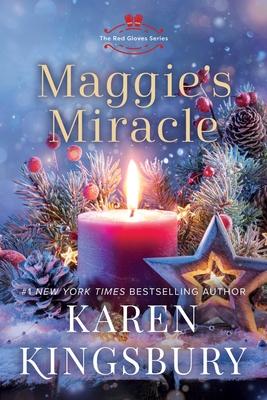 Maggie's Miracle