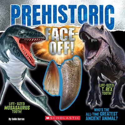 Prehistoric Face-Off! (Face-Off Book with Replica Teeth) Subscription