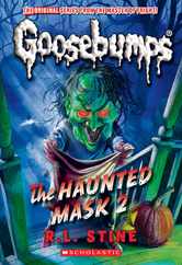 The Haunted Mask II (Classic Goosebumps #34) Subscription