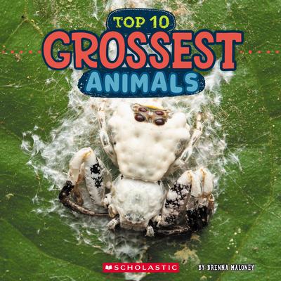 Grossest Animals (Wild World: Top 10) Subscription