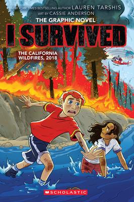 I Survived the California Wildfires, 2018 (I Survived Graphic Novel #13): Volume 13 Subscription