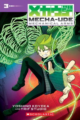 Mecha-Ude: Mechanical Arms (Volume 3): Volume 3 Subscription
