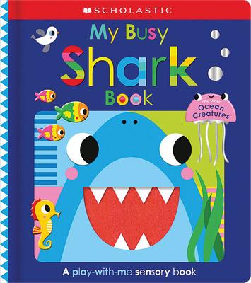 My Busy Shark Book and Other Ocean Creatures: Scholastic Early Learners Subscription