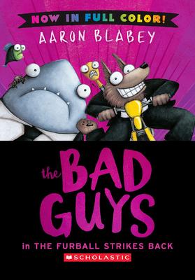 The Bad Guys in the Furball Strikes Back (Bad Guys #3 Color Edition) Subscription