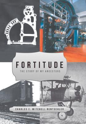 Fortitude: The Story of My Ancestors