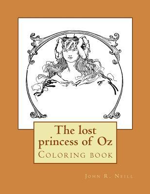 The lost princess of Oz: Coloring book