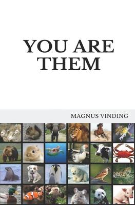 You Are Them