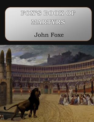 Fox's Book of Martyrs