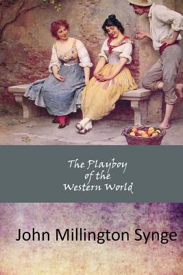 The Playboy of the Western World