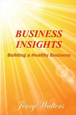 Business Insights: Building a Healthy Business Subscription
