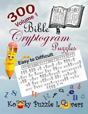 Bible Cryptograms, Volume 1: 300 Puzzles