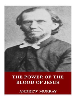 The Power of the Blood of Jesus