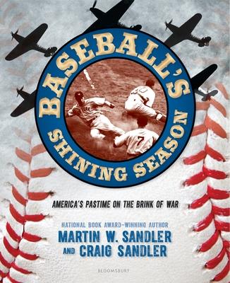 Baseball's Shining Season: America's Pastime on the Brink of War Subscription