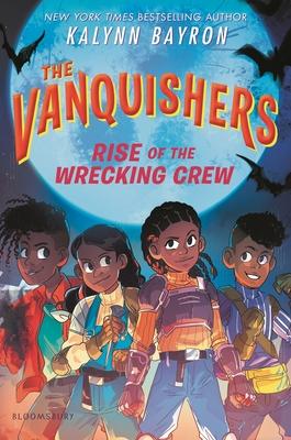 The Vanquishers: Rise of the Wrecking Crew