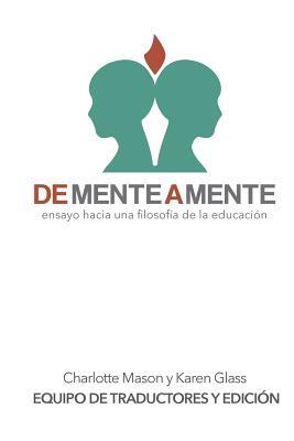 De mente a mente: ensayo hacia una filosofa de la educacin