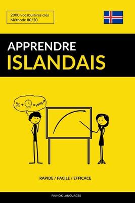 Apprendre l'islandais - Rapide / Facile / Efficace: 2000 vocabulaires cls