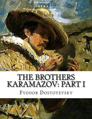 The Brothers Karamazov: Part I