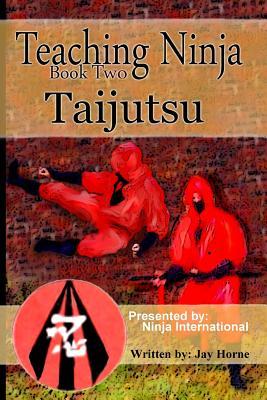 Teaching Ninja: Taijutsu