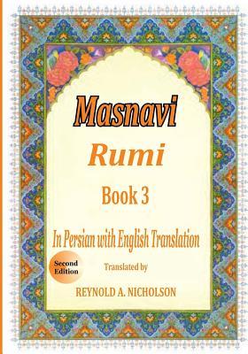 Masnavi: Book 3: In Farsi with English Translation Subscription