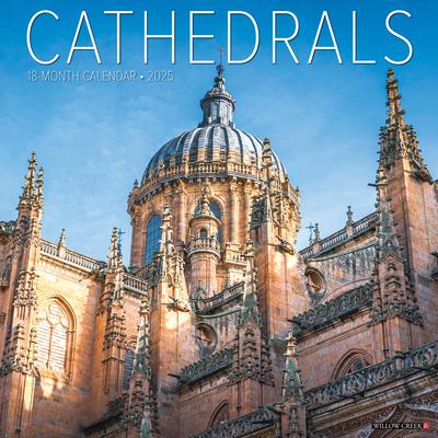 Cathedrals 2025 12 X 12 Wall Calendar