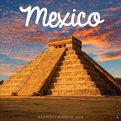 Mexico 2025 12 X 12 Wall Calendar