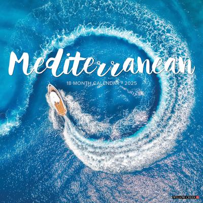 Mediterranean 2025 12 X 12 Wall Calendar