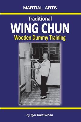 Traditional Wing Chun - Wooden Dummy Training Subscription