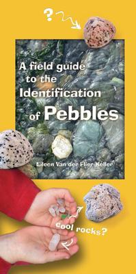 A Field Guide to the Identification of Pebbles