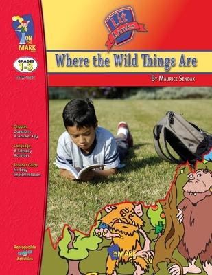 Where the Wild Things Are, by Maurice Sendalk Lit Link Grades 1-3 Subscription