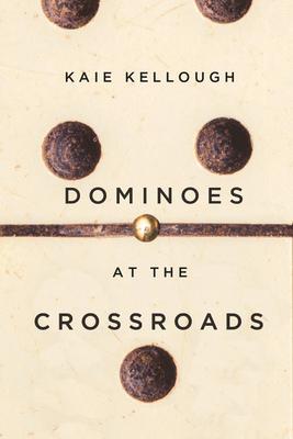 Dominoes at the Crossroads: Short Stories