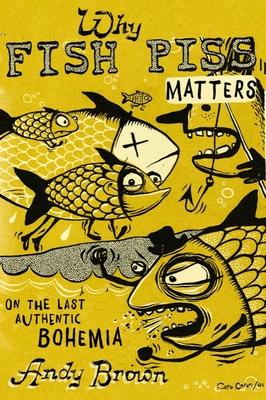 Why Fish Piss Matters: On the Last Authentic Bohemia Subscription