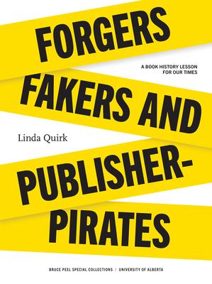 Forgers, Fakers, and Publisher-Pirates