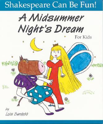 A Midsummer Night's Dream for Kids