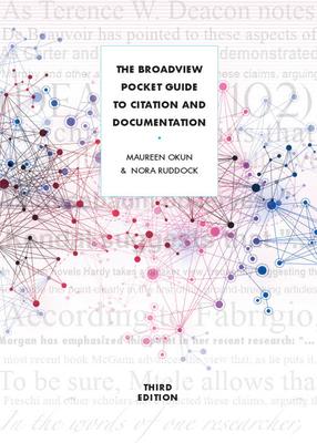 The Broadview Pocket Guide to Citation and Documentation - Third Edition