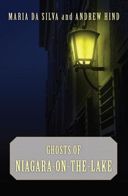 Ghosts of Niagara-On-The-Lake