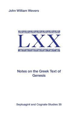 Notes on the Greek Text of Genesis