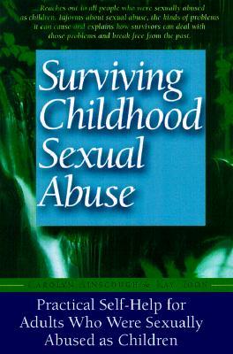 Surviving Childhood Sexual Abuse: Practical Self-Help for Adults Who Were Sexually Abused as Children Subscription
