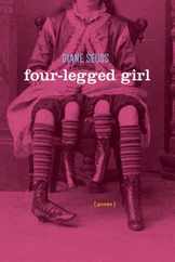 Four-Legged Girl: Poems Subscription