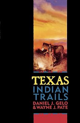 Texas Indian Trails