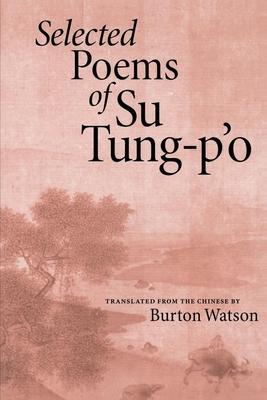 Selected Poems of Su Tung-P'o