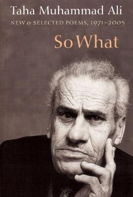 So What: New and Selected Poems, 1971-2005